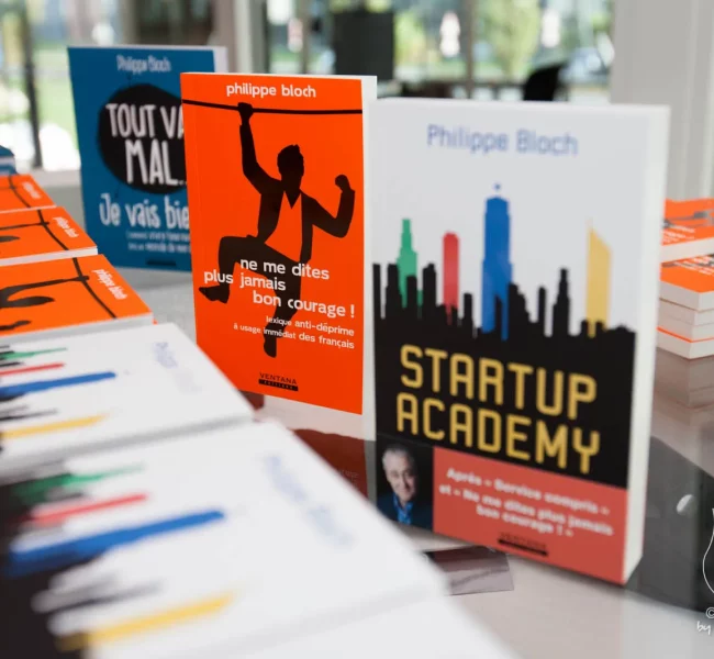 Couvertures des livres "Ne me dites plus jamais bon courage!" et "Startup Academy" de Philippe BLOCH